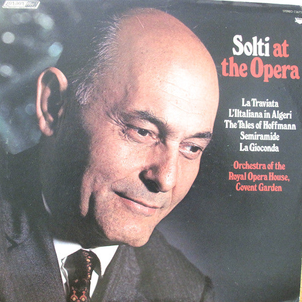 Solti Orchestra Of The Royal Opera House Covent Garden Solti At The Opera 12" Vinyl