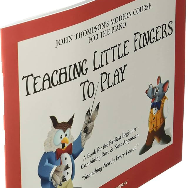Thompsons Teaching Little Fingers to Play Music Book