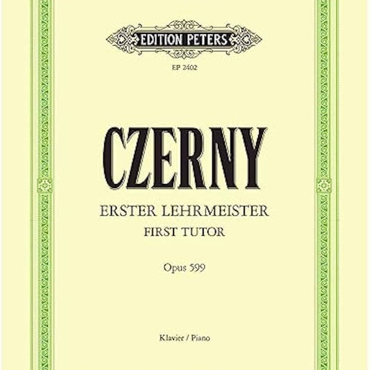 Music sheet cover for 'Czerny Erster Lehrmeister First Tutor Opus 599' by Edition Peters on a light green background.